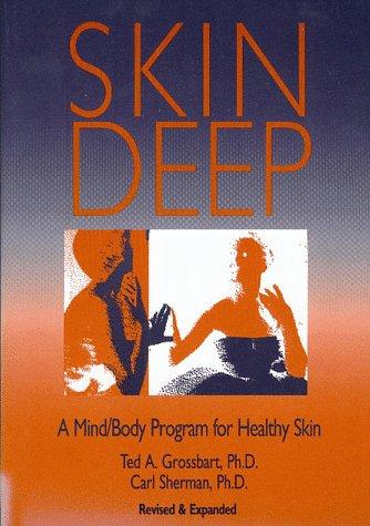 Skin deep (1992, Health Press)