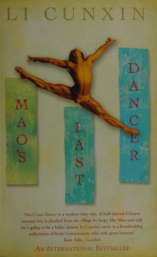 Li, Cunxin: Mao's last dancer (2003, Fusion Press)