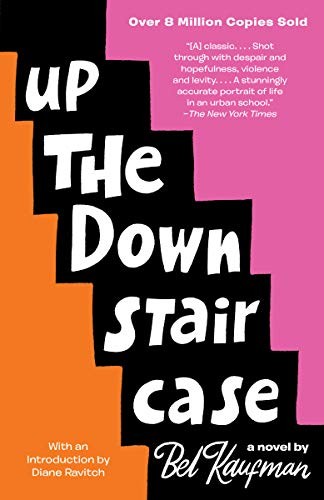 Bel Kaufman: Up the Down Staircase (Paperback, 2019, Vintage)