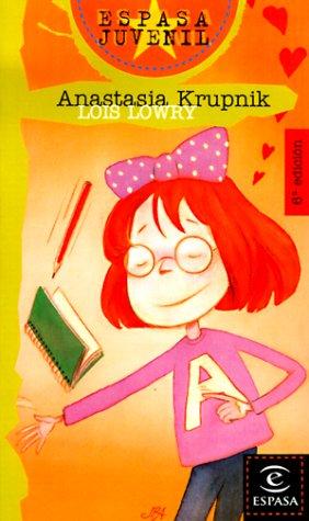 Lois Lowry, Flora Casas: Anastasia Krupnik (Austral Juvenil, 79) (Paperback, Spanish language, 1987, Espasa Calpe Mexicana, S.A., i. b. d., Limited)