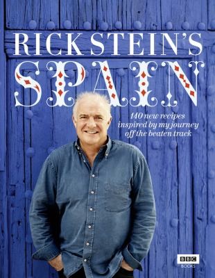 Rick Stein: Rick Steins Spain (2012, BBC Books)