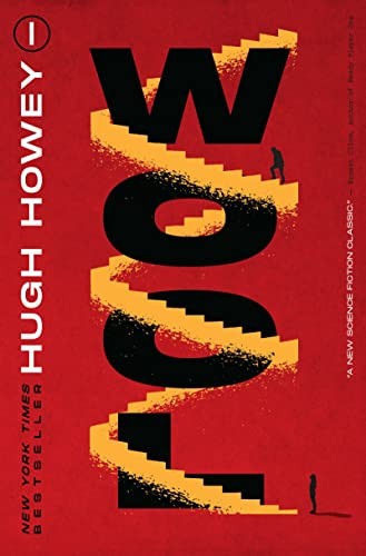 Hugh Howey, Hugh Howey: Wool (Hardcover, 2020, John Joseph Adams/Houghton Mifflin Harcourt)