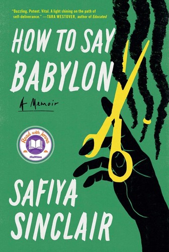 Safiya Sinclair: How to Say Babylon (EBook, 2023, 37 Ink)