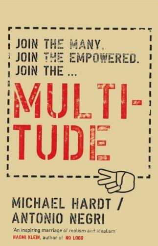 Michael Hardt, Antonio Negri: Multitude (Hardcover, 2005, Hamish Hamilton Ltd)