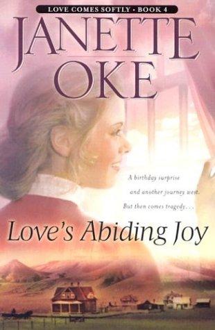 Janette Oke: Love's abiding joy (2003, Bethany House Publishers)