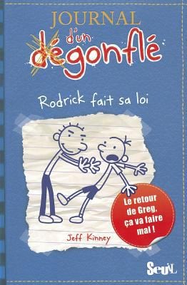 Jeff Kinney: Journal Dun Dgonfl Rodrick Fait Sa Loi (2009, Seuil)