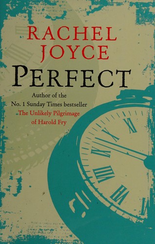 Rachel Joyce: Perfect (2013, Windsor)