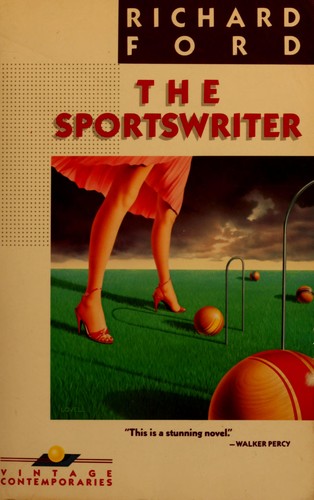 Richard Ford: The sportswriter (1986, Vintage Books)