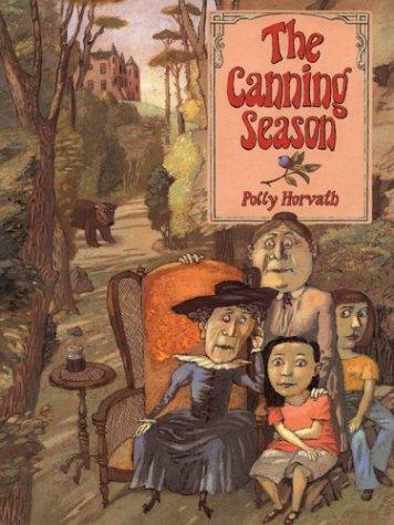 Polly Horvath: The canning season (2004, Thorndike Press)