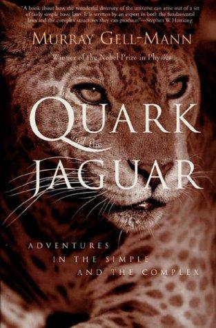 Murray Gell-Mann: The Quark and the Jaguar (Paperback, 1995, Owl Books)