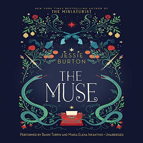 Jessie Burton: The Muse (AudiobookFormat, 2016, HarperCollins Publishers and Blackstone Audio, Ecco Press)