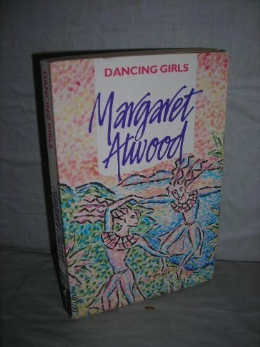 Dancing girls and other stories (Paperback, 1984, Virago Press)