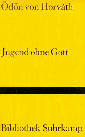 Ödön von Horváth: Jugend ohne Gott (Hardcover, German language, 1987, Suhrkamp Verlag)
