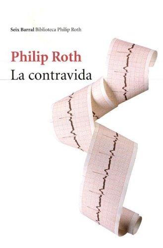 La Contravida/ The Counterlife (Biblioteca Formentor) (Paperback, Spanish language, 2007, Editorial Seix Barral)