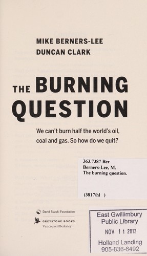 Mike Berners-Lee: The burning question (2013)