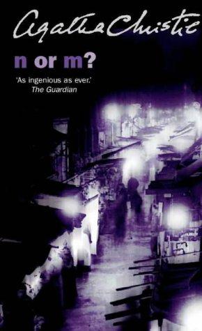Agatha Christie: N or M? (Tommy & Tuppence Chronology) (Paperback, 2001, HarperCollins Publishers Ltd)