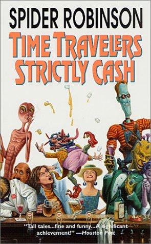 Time travelers strictly cash (2001, TOR)
