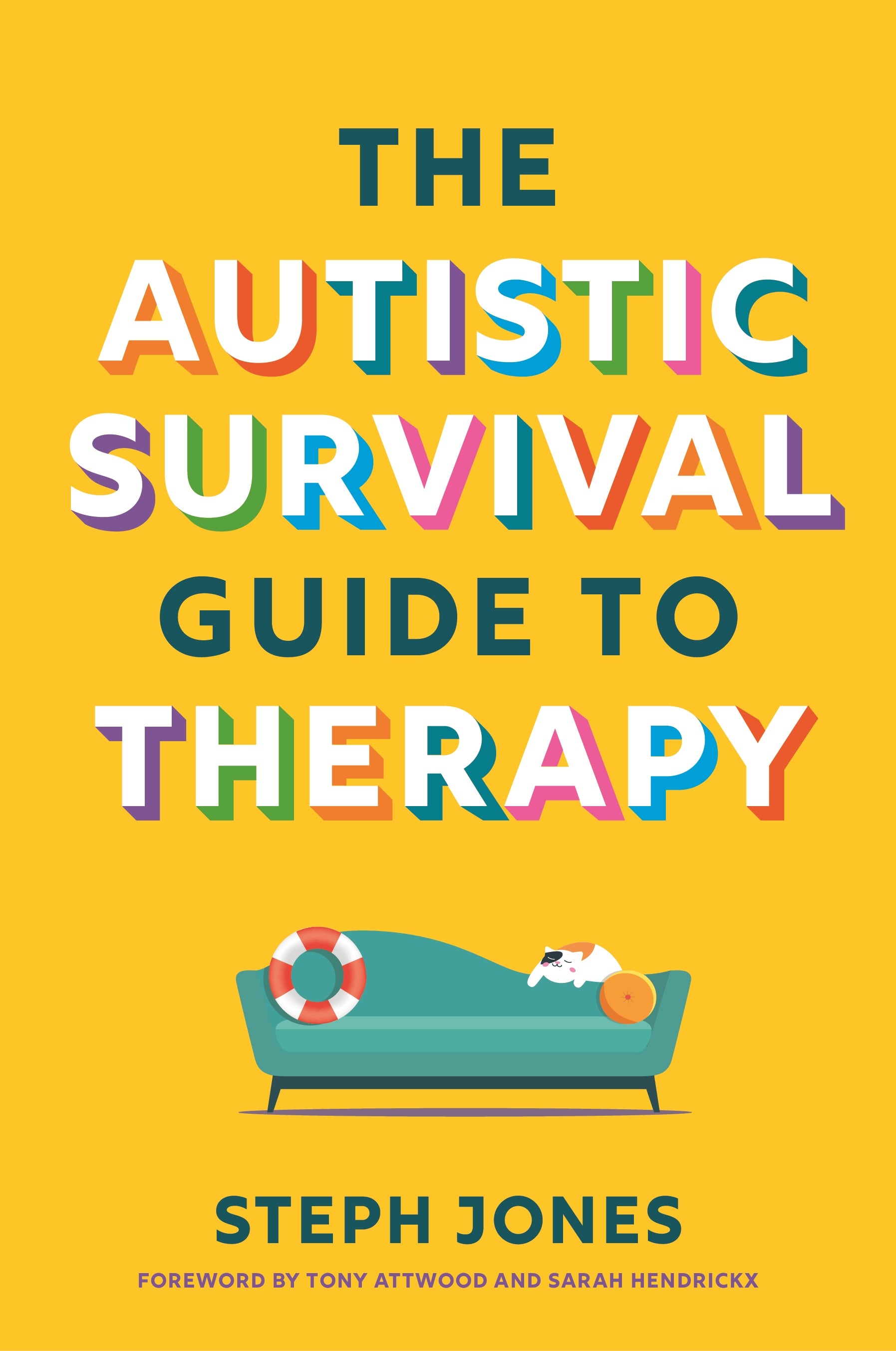 Steph Jones: The Autistic Survival Guide to Therapy (Paperback, 2024, Jessica Kingsley Publishers)
