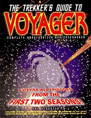 The Trekker's guide to Voyager (1996, Prima Pub.)