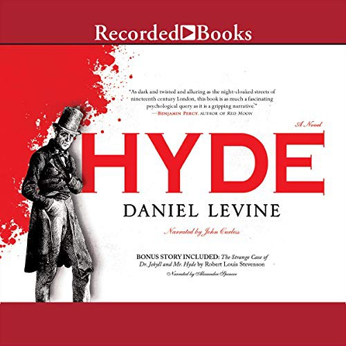 Daniel Levine: Hyde (AudiobookFormat, 2014, Recorded Books, Inc. and Blackstone Publishing)