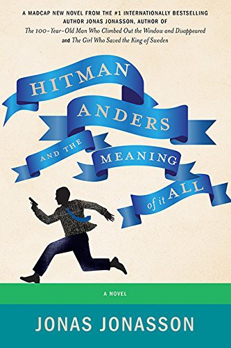 Hitman Anders and the Meaning of It All (Paperback, 2016, HarperCollins Publishers)