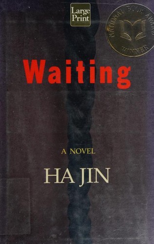 Ha Jin: Waiting (2000, Compass Press)