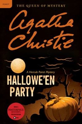 Agatha Christie: Halloween Party A Hercule Poirot Mystery (2011, William Morrow & Company)