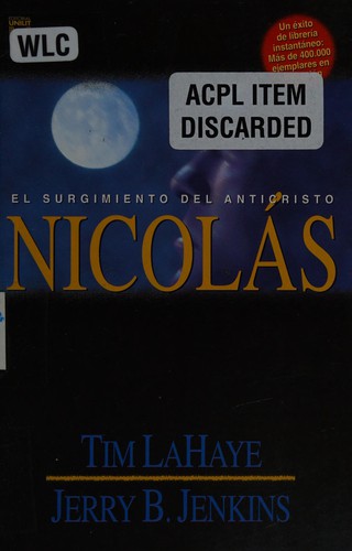 Tim F. LaHaye: Nicolás (Spanish language, 1999, Editorial Unlit)