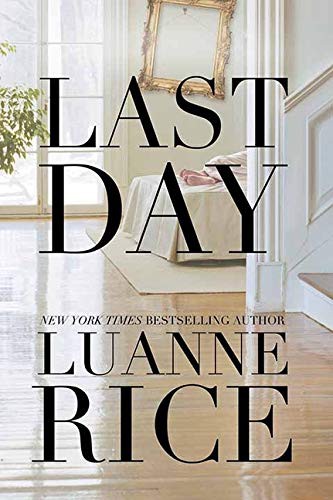 Luanne Rice: Last Day (Hardcover, 2021, Center Point)