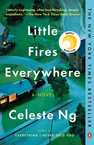 Little Fires Everywhere: A Novel (2017, Penguin Books)