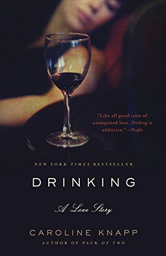 Caroline Knapp: Drinking (1997, Dell Pub.)