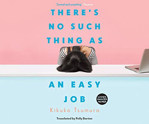 Cindy Kay, Kikuko Tsumura: There's No Such Thing as an Easy Job (AudiobookFormat, 2021, Dreamscape Media)