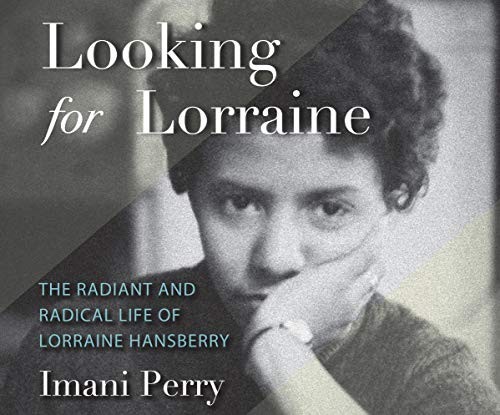 Imani Perry: Looking for Lorraine (AudiobookFormat, 2018, Dreamscape Media)