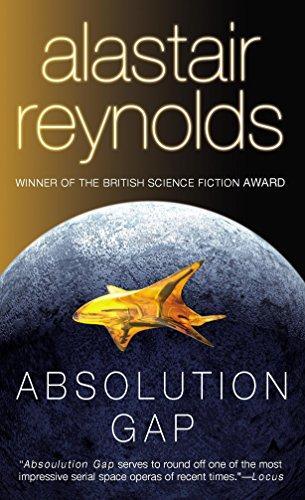 Absolution Gap (Revelation Space, #3) (Paperback, 2005, Reynolds, Alastair, Ace)