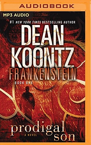 Dean Koontz: Frankenstein (AudiobookFormat, 2018, Brilliance Audio)