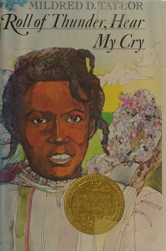 Mildred D. Taylor, Mildred Taylor: Roll of thunder, hear my cry (1976, Dial Books)