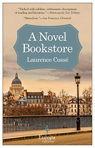 Alison Anderson, Laurence Cossé: A Novel Bookstore (Paperback, 2019, Europa Editions)