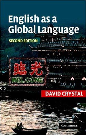 David Crystal: English as a global language (2003, Cambridge University Press)