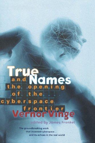 True Names (Paperback, 2001, Tor Books)