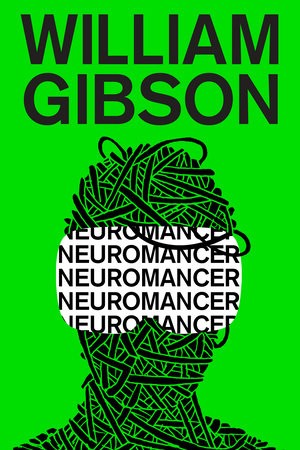William Gibson: Neuromancer (EBook, 2022, Penguin Random House)
