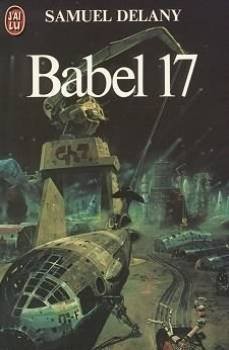 Babel 17 (Paperback, 2006, J'AI LU)