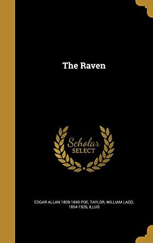 Edgar Allan Poe, William Ladd 1854-1926 illus Taylor: The Raven (Hardcover, 2016, Wentworth Press)