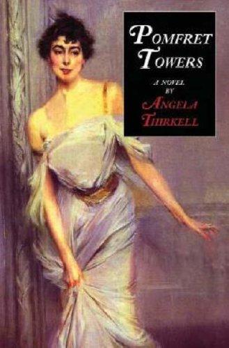 Pomfret Towers (Paperback, 2005, Moyer Bell)