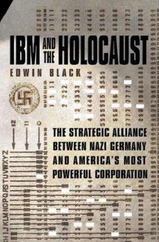 Edwin Black: IBM and the Holocaust (Hardcover, 2001, Crown)