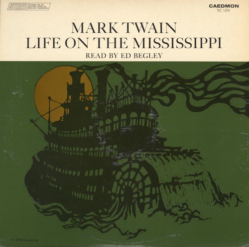 Mark Twain: Life on the Mississippi (1969, Caedmon)