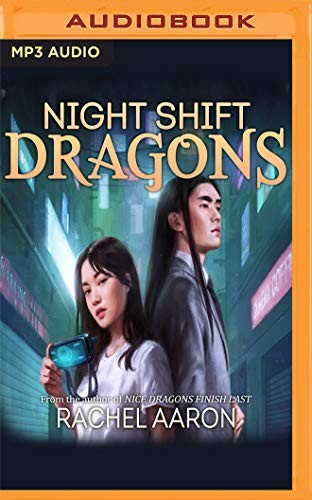 Night Shift Dragons (AudiobookFormat, 2020, Audible Studios on Brilliance, Audible Studios on Brilliance Audio)