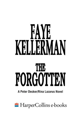 Faye Kellerman: The Forgotten (EBook, 2007, HarperCollins)