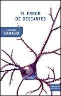 Antonio R. Damasio, Antonio R. Damasio MD PhD, António Damásio: El error de Descartes : (Spanish language, 2006)