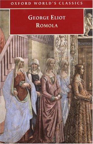 George Eliot: Romola (1998, Oxford University Press)