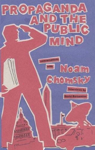 Propaganda and the public mind (2001, South End Press)